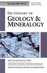 McGraw-Hill Dictionary of Geology & Minerology by Mcgraw Hill, Paperback | Indigo Chapters