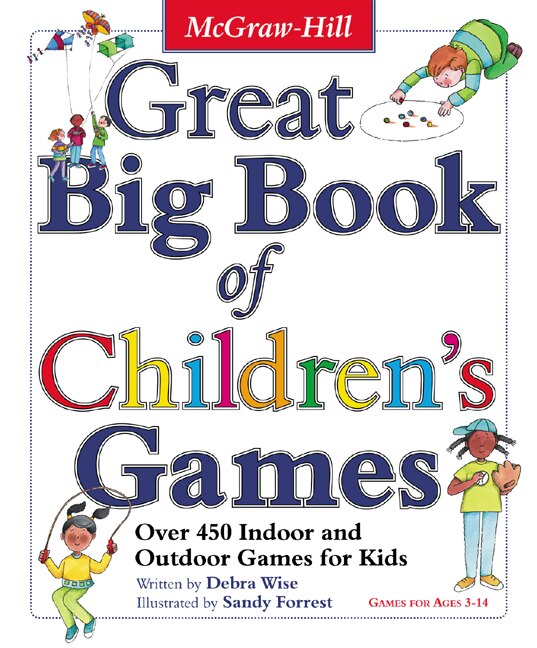 Great Big Book of Children's Games by Derba Wise, Paperback | Indigo Chapters