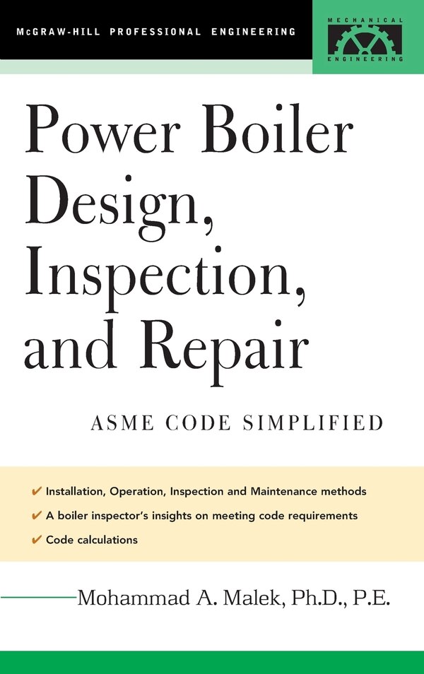 Power Boiler Design Inspection and Repair by Mohammad Malek, Hardcover | Indigo Chapters