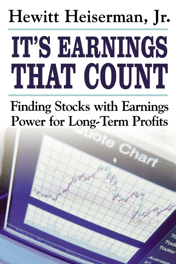 It's Earnings That Count by Hewitt Heiserman, Paperback | Indigo Chapters