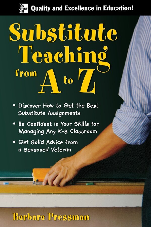 Substitute Teaching A to Z by Barbara Pressman, Paperback | Indigo Chapters