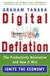 Digital Deflation by Graham Y Tanaka, Paperback | Indigo Chapters