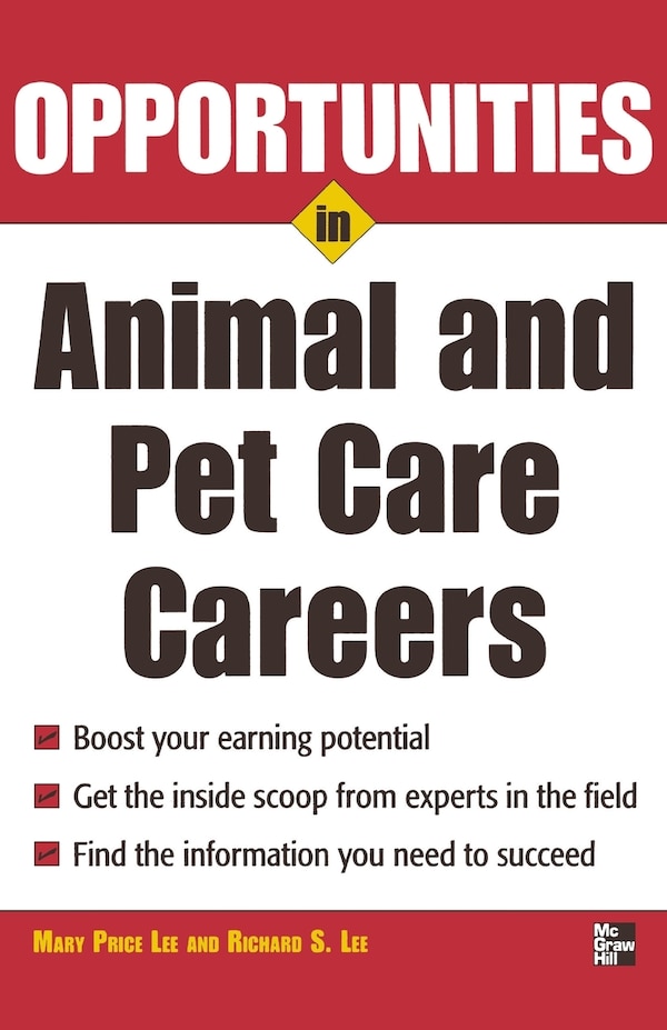 Opportunities in Animal and Pet Careers by Mary Price Lee Paperback | Indigo Chapters