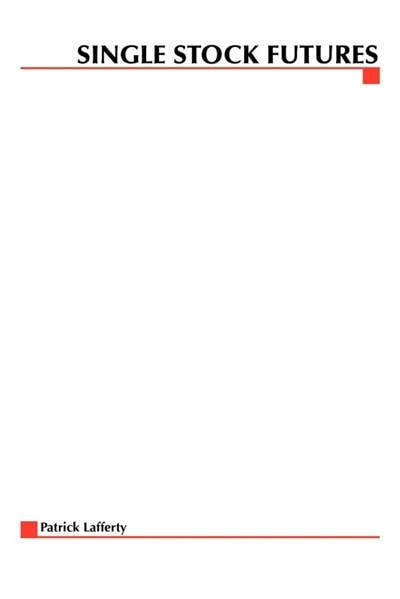 Single Stock Futures by Patrick Lafferty, Paperback | Indigo Chapters