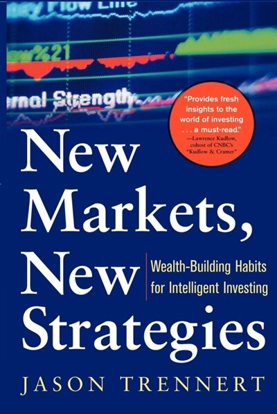 New Markets New Strategies by Jason Trennert, Paperback | Indigo Chapters