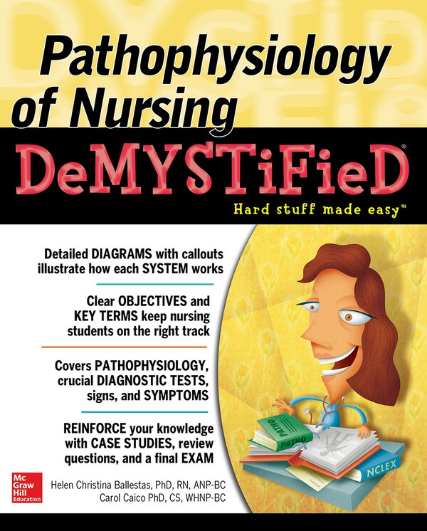 Pathophyslg Nursng Demyst by Helen Ballestas, Paperback | Indigo Chapters