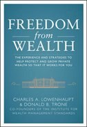 Freedom from Wealth by Charles Lowenhaupt, Perfect | Indigo Chapters