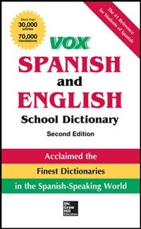 VOX Spanish and English School Dictionary, Paperback 2nd Edition | Indigo Chapters