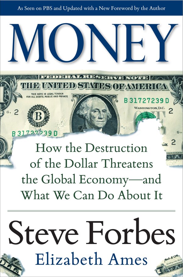 Money by Steve Forbes, Hardcover | Indigo Chapters
