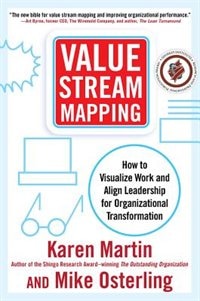 Value Stream Mapping by Karen Martin, Perfect | Indigo Chapters