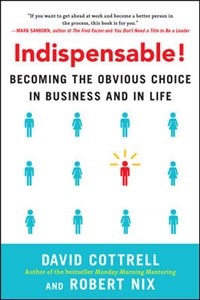 Indispensable by David Cottrell, Perfect | Indigo Chapters