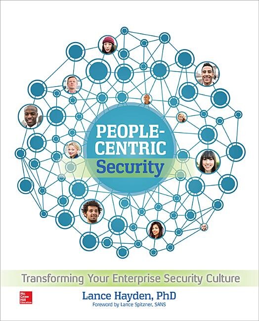 People-Centric Security by Lance Hayden, Paperback | Indigo Chapters