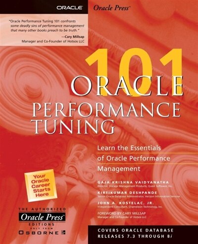 Oracle Performance Tuning 101 by Gaja Krishna Vaidyanatha, Paperback | Indigo Chapters