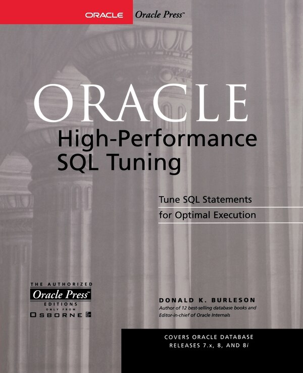 Oracle High-Performance SQL Tuning by Donald Burleson, Paperback | Indigo Chapters