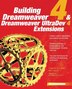 Building Dreamweaver 4 & Dreamweaver UltraDev 4 Extensions by Tom Muck, Paperback | Indigo Chapters
