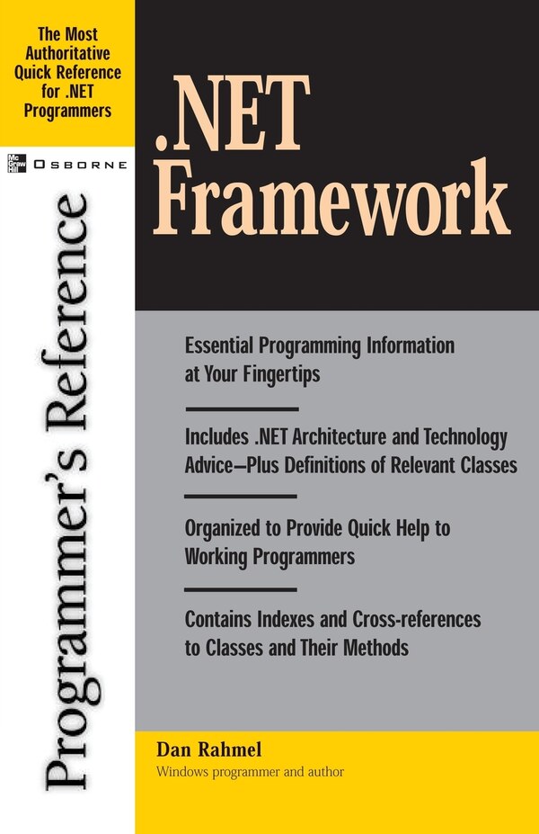 NET Framework Programmer's Reference by Dan Rahmel, Paperback | Indigo Chapters