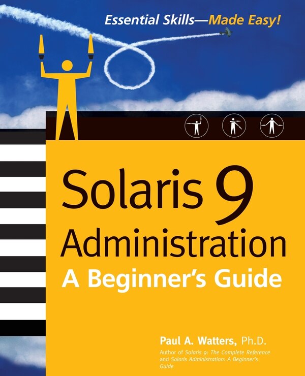 Solaris 9 Administration by Paul Watters, Paperback | Indigo Chapters