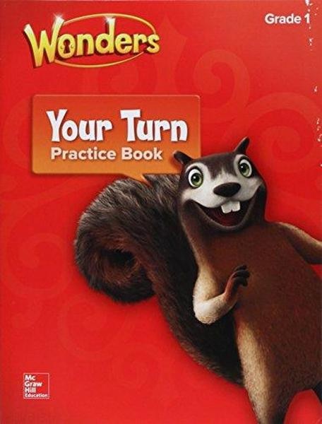 READING WONDERS YOUR TURN PRAC TICE BOOK GRADE 1 by DONALD BEAR DONALD BEAR, Hardcover | Indigo Chapters