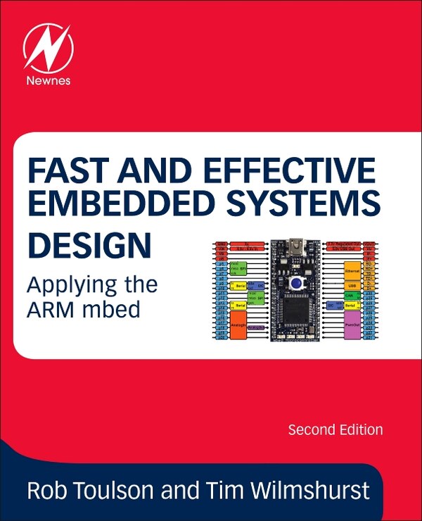 Fast And Effective Embedded Systems Design by Tim Wilmshurst, Paperback | Indigo Chapters