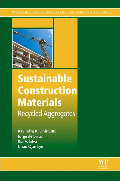 Sustainable Construction Materials by Ravindra K. Dhir OBE, Hardcover | Indigo Chapters