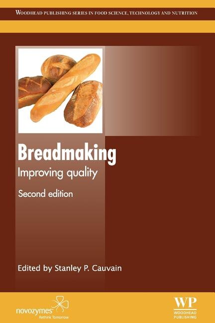 Breadmaking by Stanley P. Cauvain, Paperback | Indigo Chapters