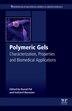Polymeric Gels by Kunal Pal, Paperback | Indigo Chapters