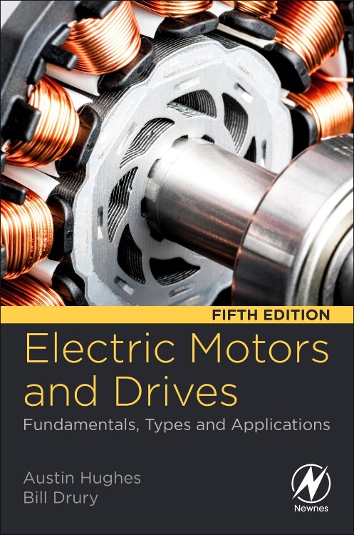 Electric Motors And Drives by Austin Hughes, Paperback | Indigo Chapters