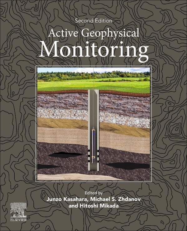 Active Geophysical Monitoring by Hitoshi Mikada, Paperback | Indigo Chapters