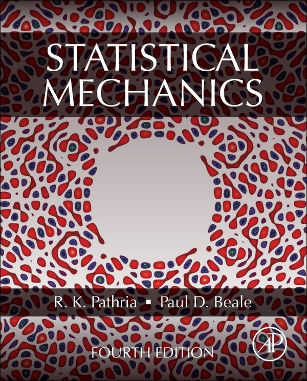 Statistical Mechanics by R.k. Pathria, Paperback | Indigo Chapters