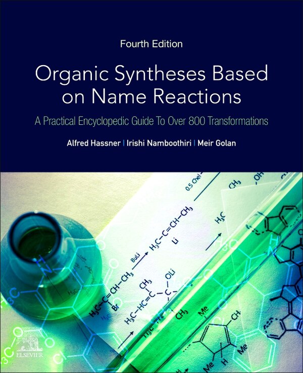 Organic Syntheses Based on Name Reactions by Alfred Hassner, Paperback | Indigo Chapters