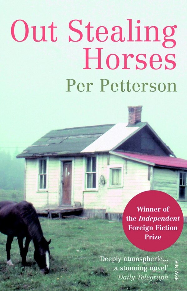 Out Stealing Horses by Per Petterson, Paperback | Indigo Chapters