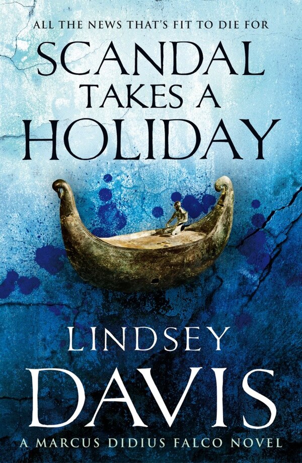 Scandal Takes A Holiday by Lindsey Davis, Paperback | Indigo Chapters