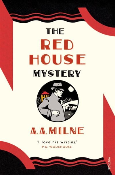 The Red House Mystery by A.A. Milne, Paperback | Indigo Chapters