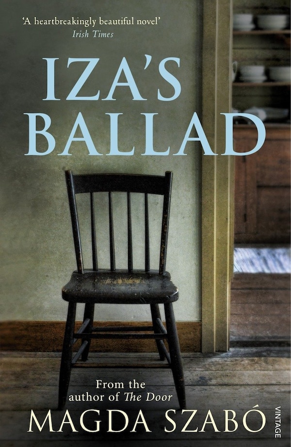 Iza's Ballad by Magda Szabo, Paperback | Indigo Chapters