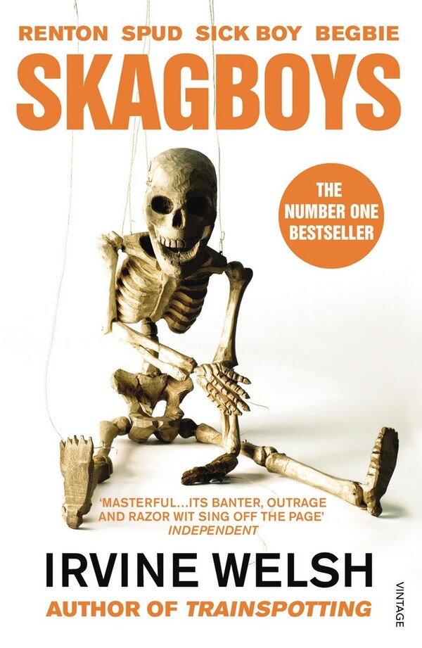 Skagboys by Irvine Welsh, Paperback | Indigo Chapters