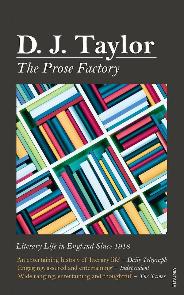 The Prose Factory by D J Taylor, Paperback | Indigo Chapters