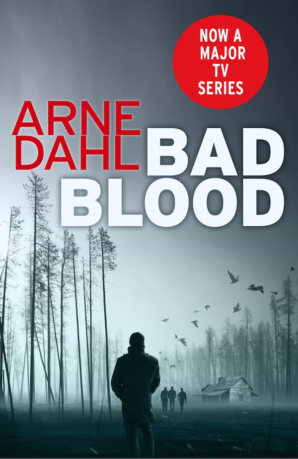Bad Blood by Arne Dahl, Paperback | Indigo Chapters