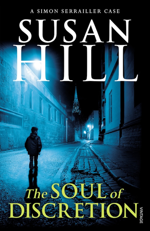 The Soul Of Discretion by Susan Hill, Paperback | Indigo Chapters