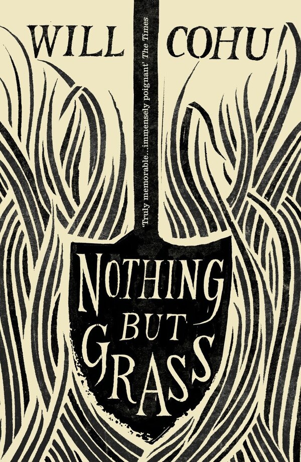 Nothing But Grass by Will Cohu, Paperback | Indigo Chapters