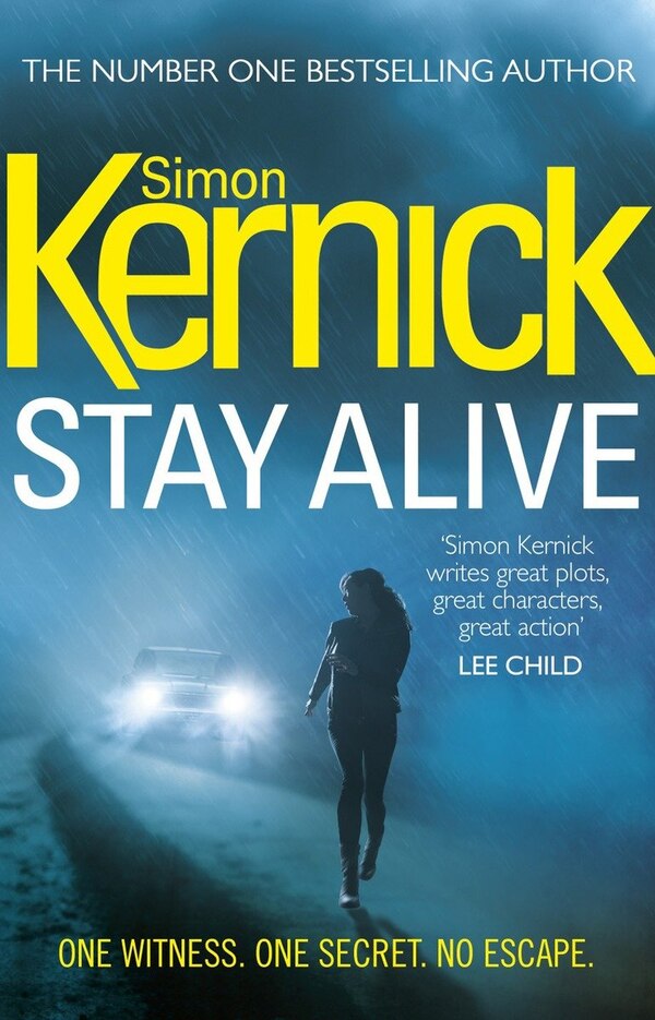 Stay Alive by Simon Kernick, Mass Market Paperback | Indigo Chapters