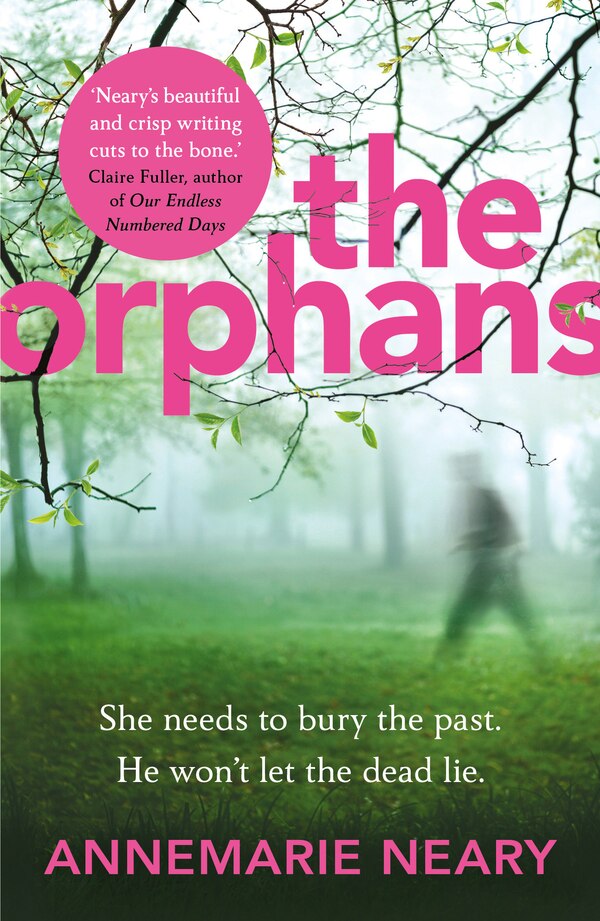 The Orphans by Annemarie Neary, Paperback | Indigo Chapters