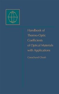 Handbook Of Optical Constants Of Solids by Gorachand Ghosh, Hardcover | Indigo Chapters