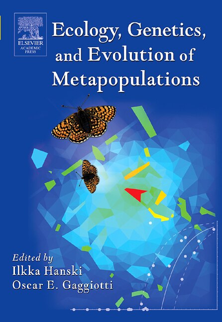 ecology Genetics And Evolution Of Metapopulations by Ilkka A. Hanski, Paperback | Indigo Chapters