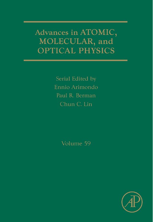 Advances in Atomic Molecular and Optical Physics by Paul R. Berman, Hardcover | Indigo Chapters