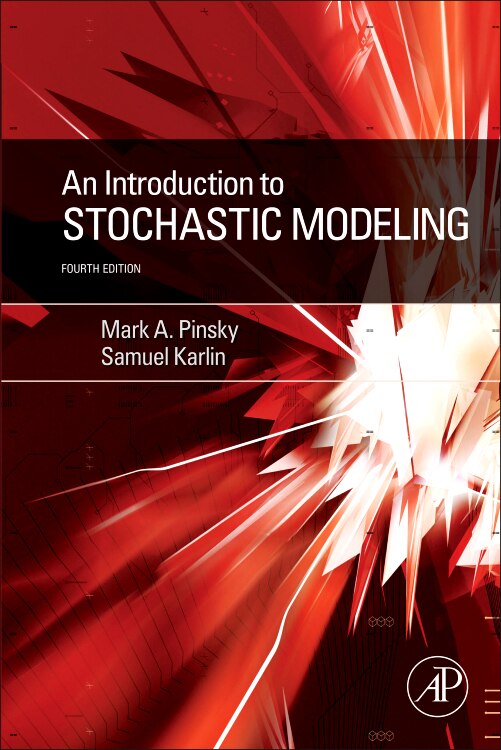 An Introduction to Stochastic Modeling by Mark Pinsky, Paperback | Indigo Chapters