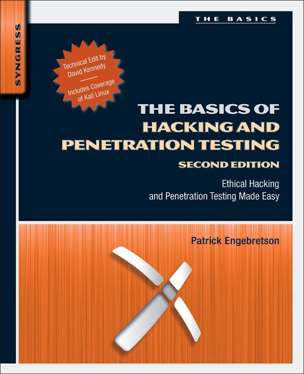 The Basics Of Hacking And Penetration Testing by Patrick Engebretson, Paperback | Indigo Chapters