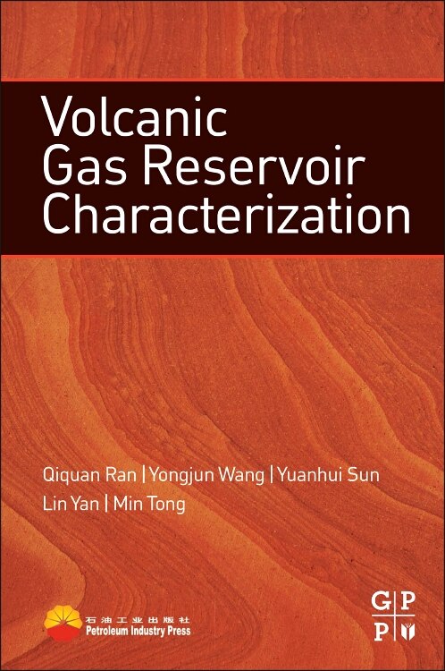 Volcanic Gas Reservoir Characterization by Qiquan Ran, Paperback | Indigo Chapters