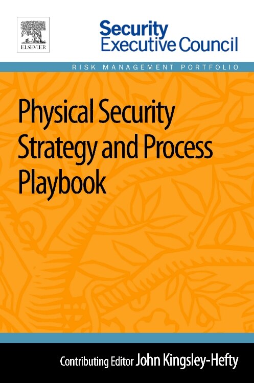 Physical Security Strategy And Process Playbook by John Kingsley-hefty, Paperback | Indigo Chapters