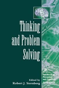 Thinking And Problem Solving by Robert J. Sternberg, Paperback | Indigo Chapters