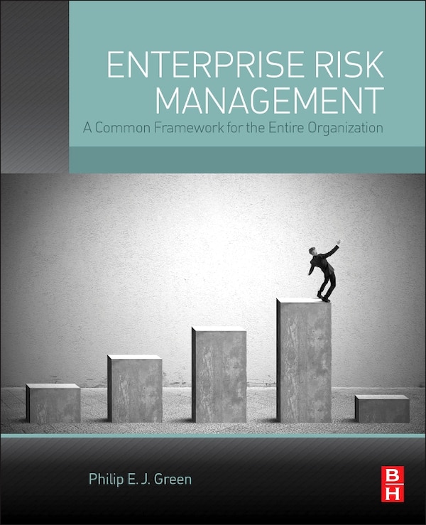 Enterprise Risk Management by Philip E. J. Green, Hardcover | Indigo Chapters